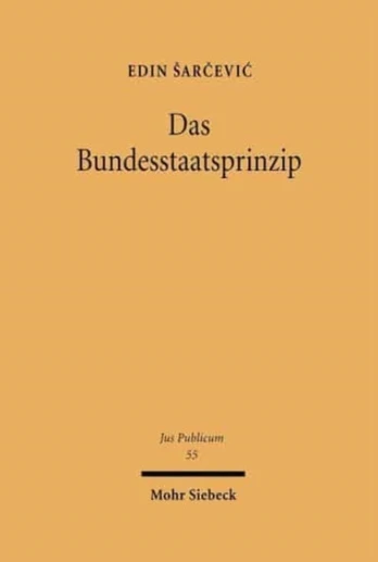 Das Bundesstaatsprinzip