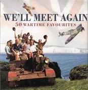 CD Various - We'll Meet Again - 50 Wartime Favourites