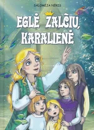 KNYGA Eglė žalčių karalienė