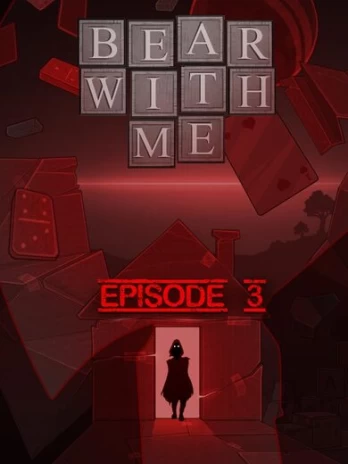 Bear With Me: Episode Three PC