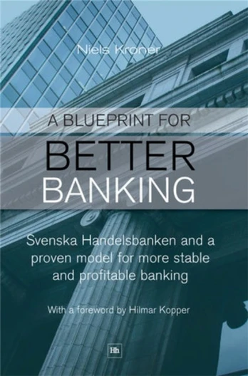 Blueprint for Better Banking