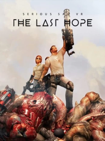 Serious Sam VR: The Last Hope Steam