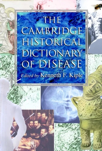 Cambridge Historical Dictionary of Disease