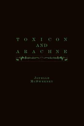 Toxicon and Arachne