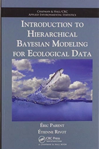 Introduction to Hierarchical Bayesian Modeling for Ecological Data