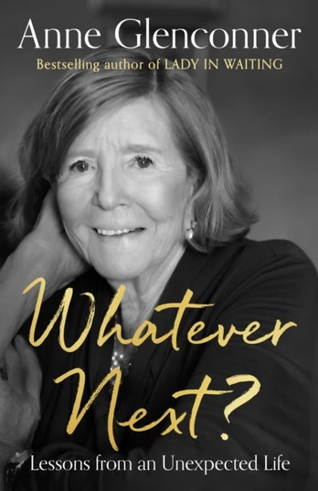 Whatever Next?, Lessons from an Unexpected Life
