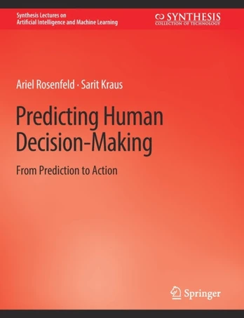 Predicting Human Decision-Making