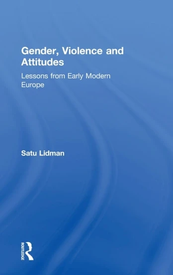 Gender, Violence and Attitudes