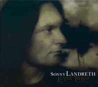 CD Sonny Landreth - Levee Town