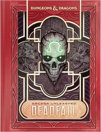 Dungeons & Dragons: Arcana Unleashed - Deadfall knyga (Alt cover)