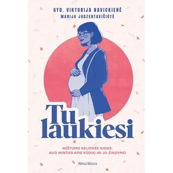 Knyga TU LAUKIESI