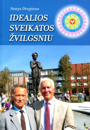 Idealios sveikatos žvilgsniu
