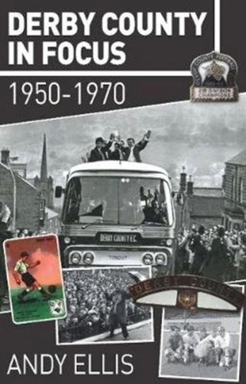 Derby County in Focus