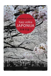 Kaip veikia Japonija kaina