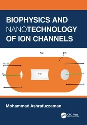 Biophysics and Nanotechnology of Ion Channels kaina