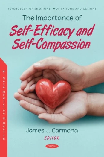 Importance of Self-Efficacy and Self-Compassion