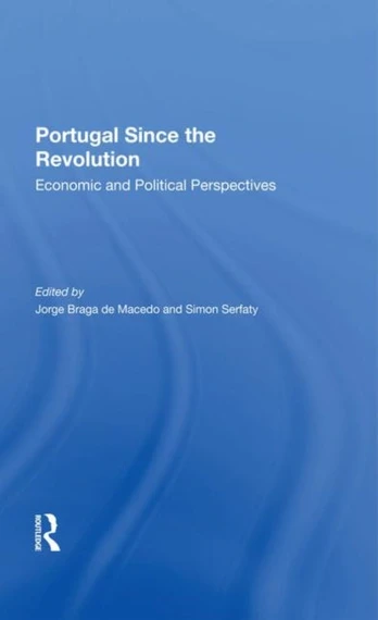 Portugal Since The Revolution