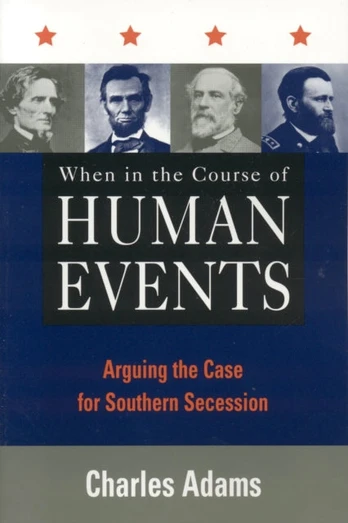 When in the Course of Human Events