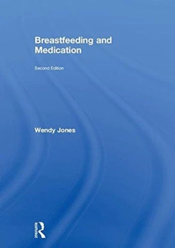 Breastfeeding and Medication