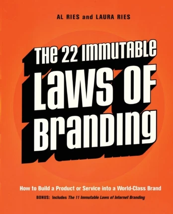 22 Immutable Laws of Branding