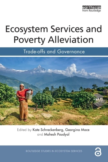 Ecosystem Services and Poverty Alleviation (OPEN ACCESS)