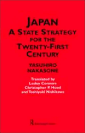 Japan - A State Strategy for the Twenty-First Century