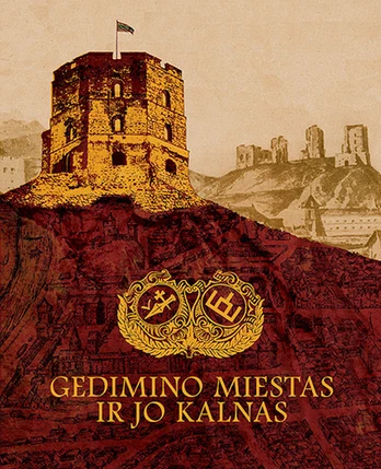Gedimino miestas ir jo kalnas