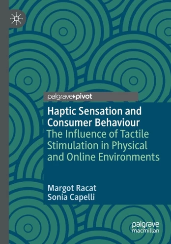 Haptic Sensation and Consumer Behaviour