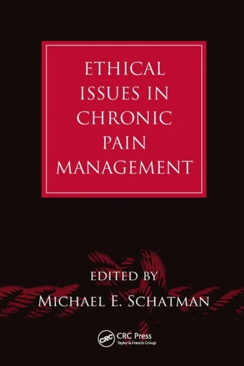 Ethical Issues in Chronic Pain Management