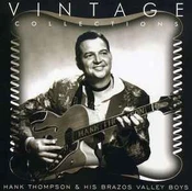 CD Hank Thompson & His Brazos Valley Boys* - Vintage Collections