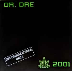 Vinyl (LP) Dr. Dre - 2001 (Instrumentals Only) (2LP)