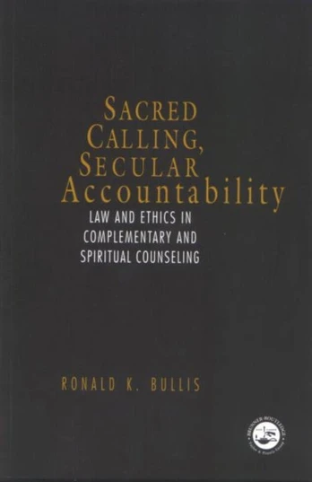 Sacred Calling, Secular Accountability