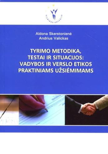 Tyrimo metodika, testai ir situacijos