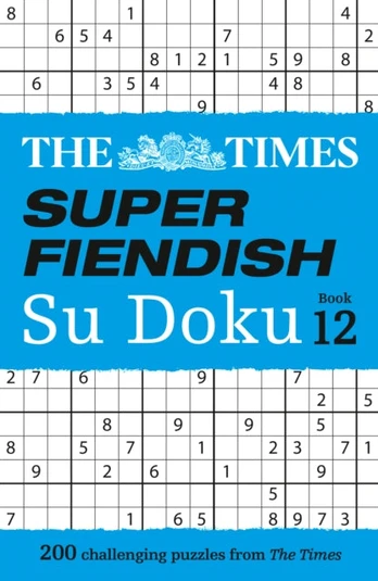Times Super Fiendish Su Doku Book 12, 200 Challenging Puzzles