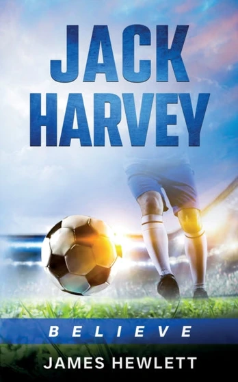 Jack Harvey, Believe