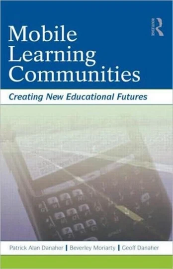 Mobile Learning Communities
