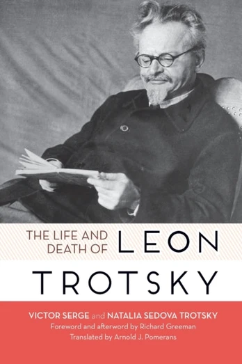 Life And Death Of Leon Trotsky