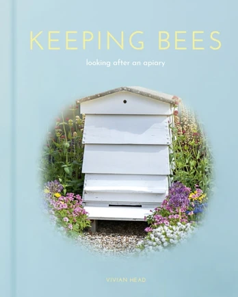 Keeping Bees, Looking After an Apiary