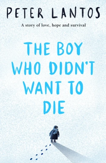 Boy Who Didn't Want to Die