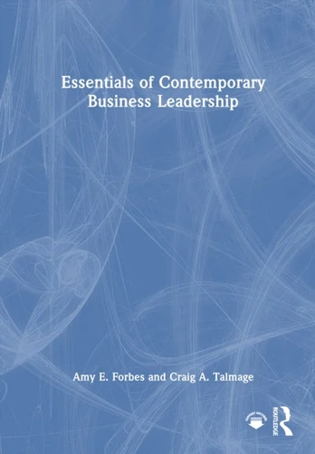 Essentials of Contemporary Business Leadership