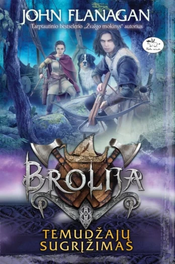 Brolija 8. Temudžajų sugrįžimas