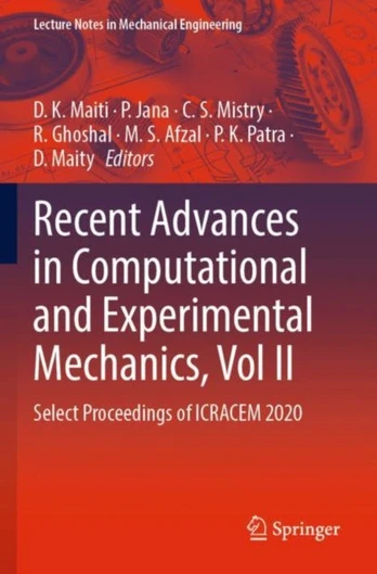 Recent Advances in Computational and Experimental Mechanics, Vol II