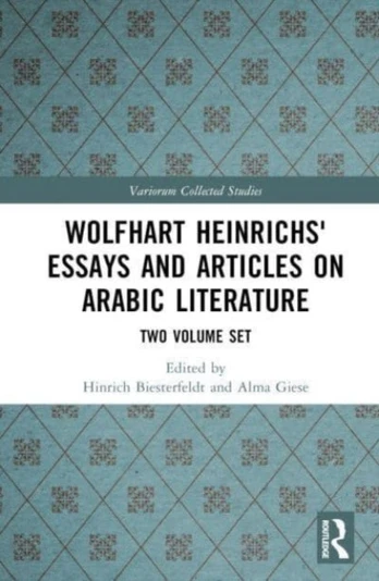 Wolfhart Heinrichs' Essays and Articles on Arabic Literature