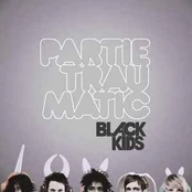 CD Black Kids - Partie Traumatic (naudota)