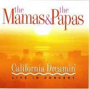 CD The Mamas & The Papas - California Dreamin'