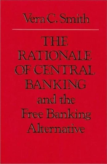 Rationale of Central Banking