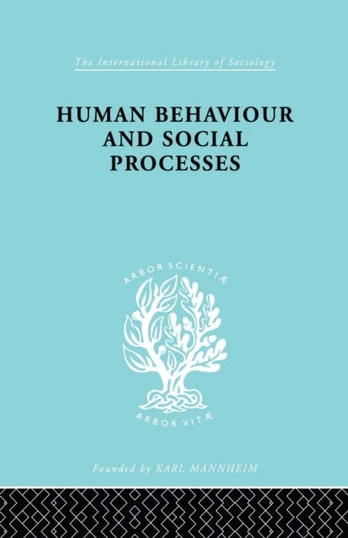 Human Behavior and Social Processes