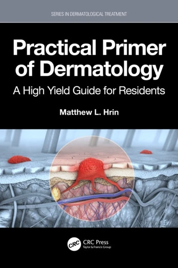 Practical Primer of Dermatology