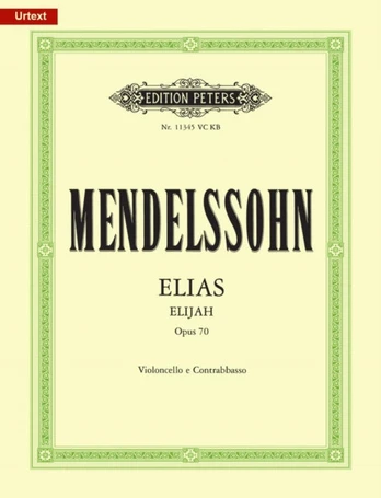 Elijah (Urtext) Op. 70 Cello/Bass Part