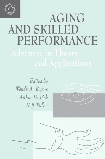 Aging and Skilled Performance - Minkštas viršelis